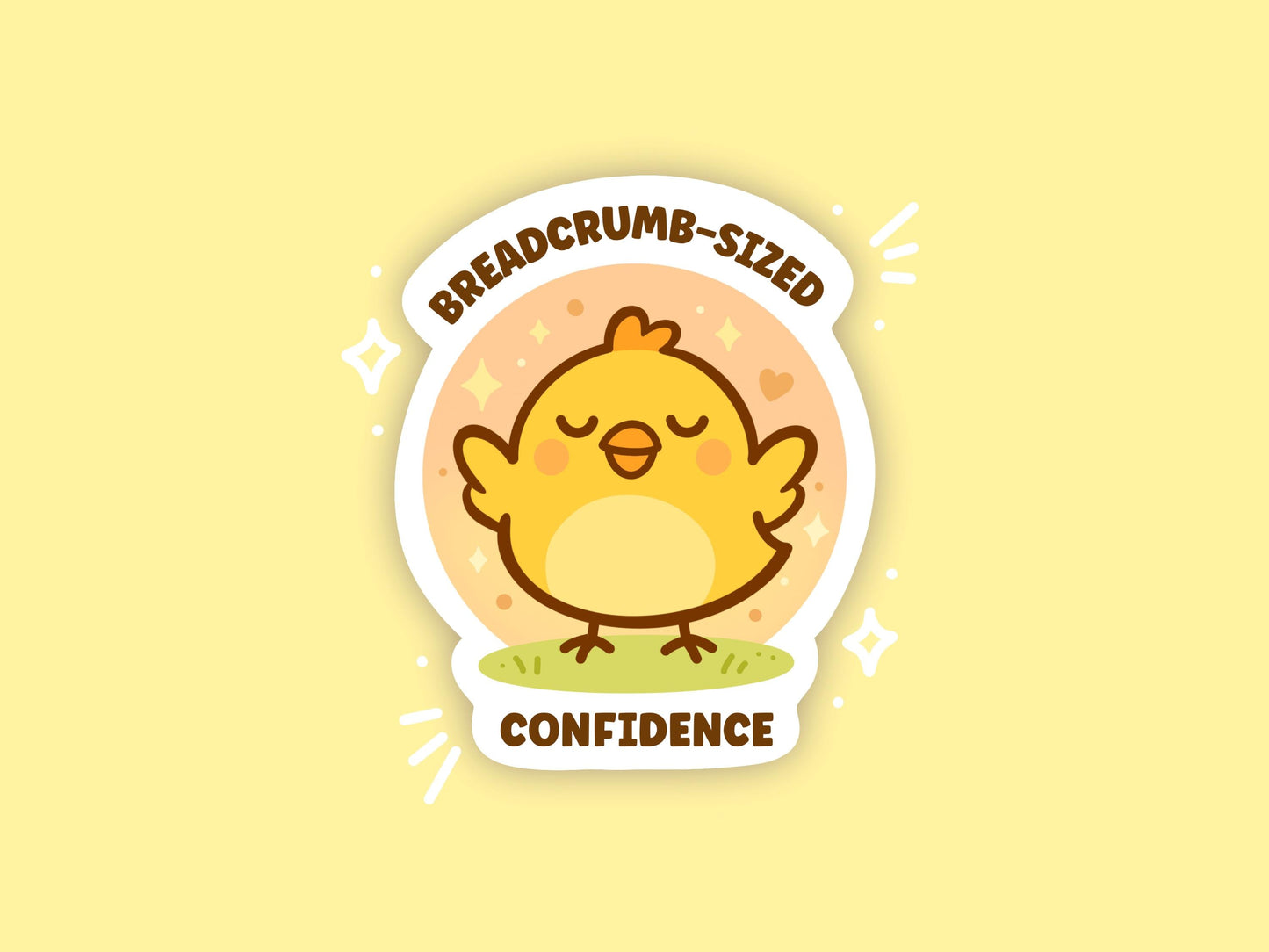 Breadcrumb Sized Confidence Chick Sticker, Cute Kawaii Vinyl Decal, Self Love Gift, Positive Encouragement Laptop Planner Journal Sticker