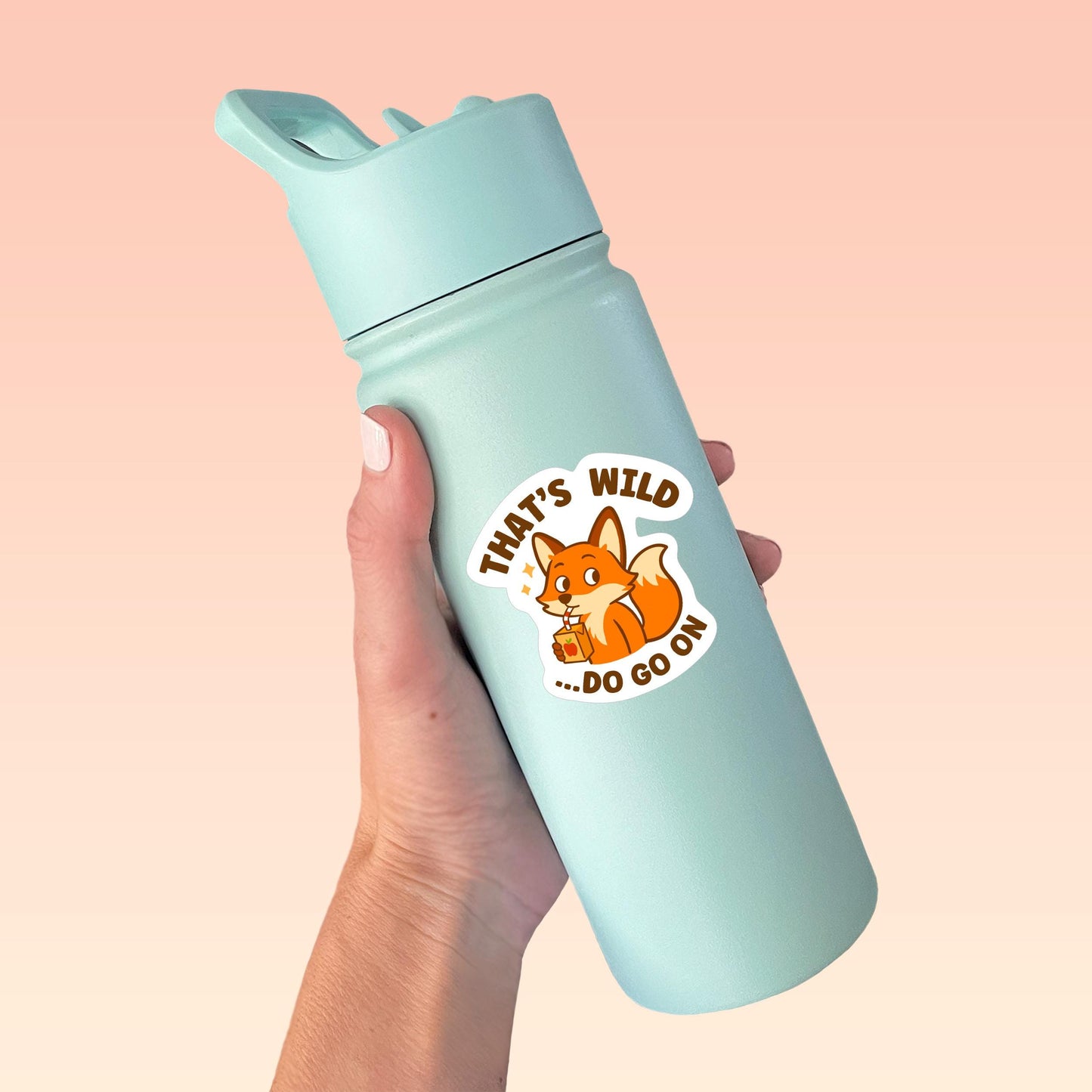 That’s Wild Do Go On Fox Sticker - Paige Poutine