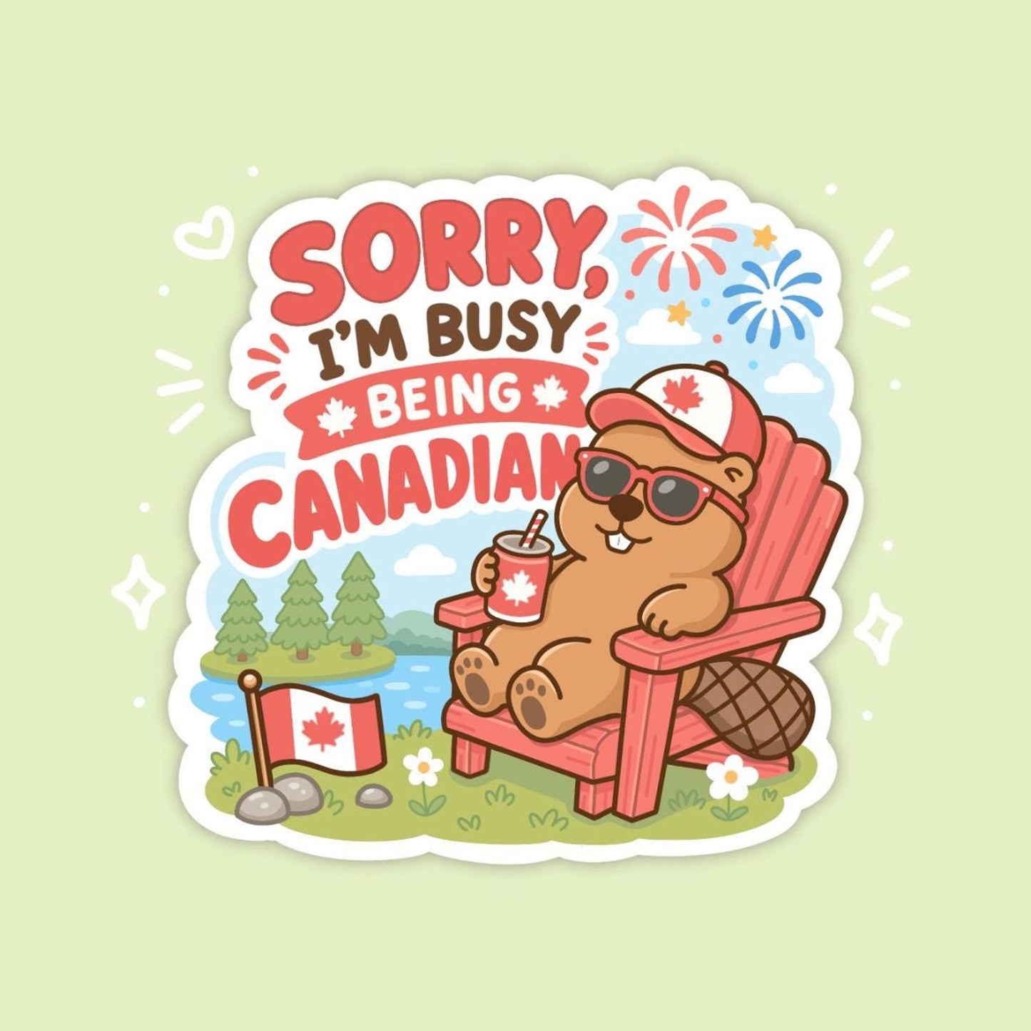 Sorry I'm Busy Being Canadian Sticker, Cute Kawaii Beaver Vinyl Decal, Funny Canada Day Gift, Patriotic Cottage Humour