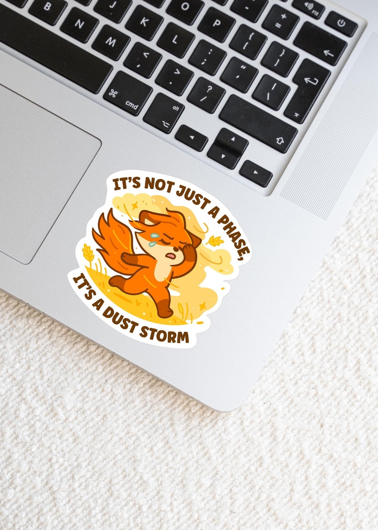 Cute Kawaii Saskatchewan Sticker, It's Not Just a Phase It's a Dust Storm Vinyl Decal, Prairie Humor Gift, Canadian Weather - Paige Poutine