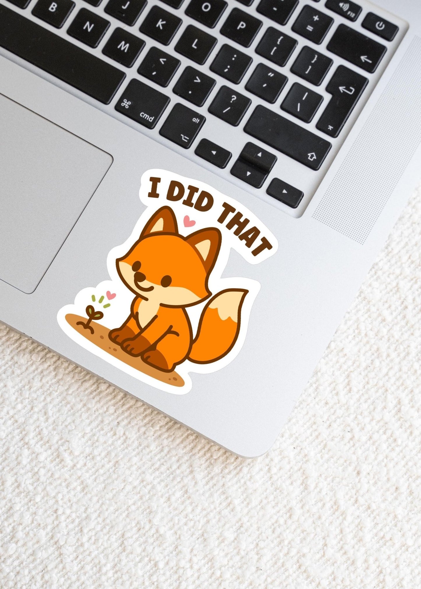 I Did That Fox Sticker, Cute Kawaii Garden Vinyl Decal, Tiny Sprout Self Care Gift, Positive Encouragement Laptop Planner Art - Paige Poutine