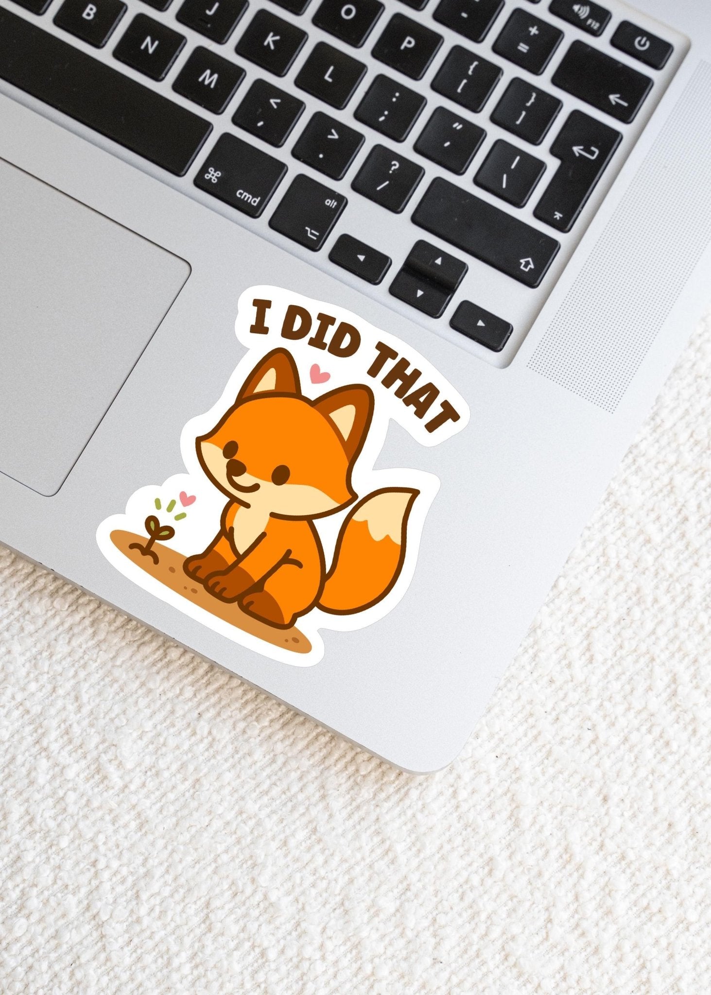 I Did That Fox Sticker, Cute Kawaii Garden Vinyl Decal, Tiny Sprout Self Care Gift, Positive Encouragement Laptop Planner Art - Paige Poutine