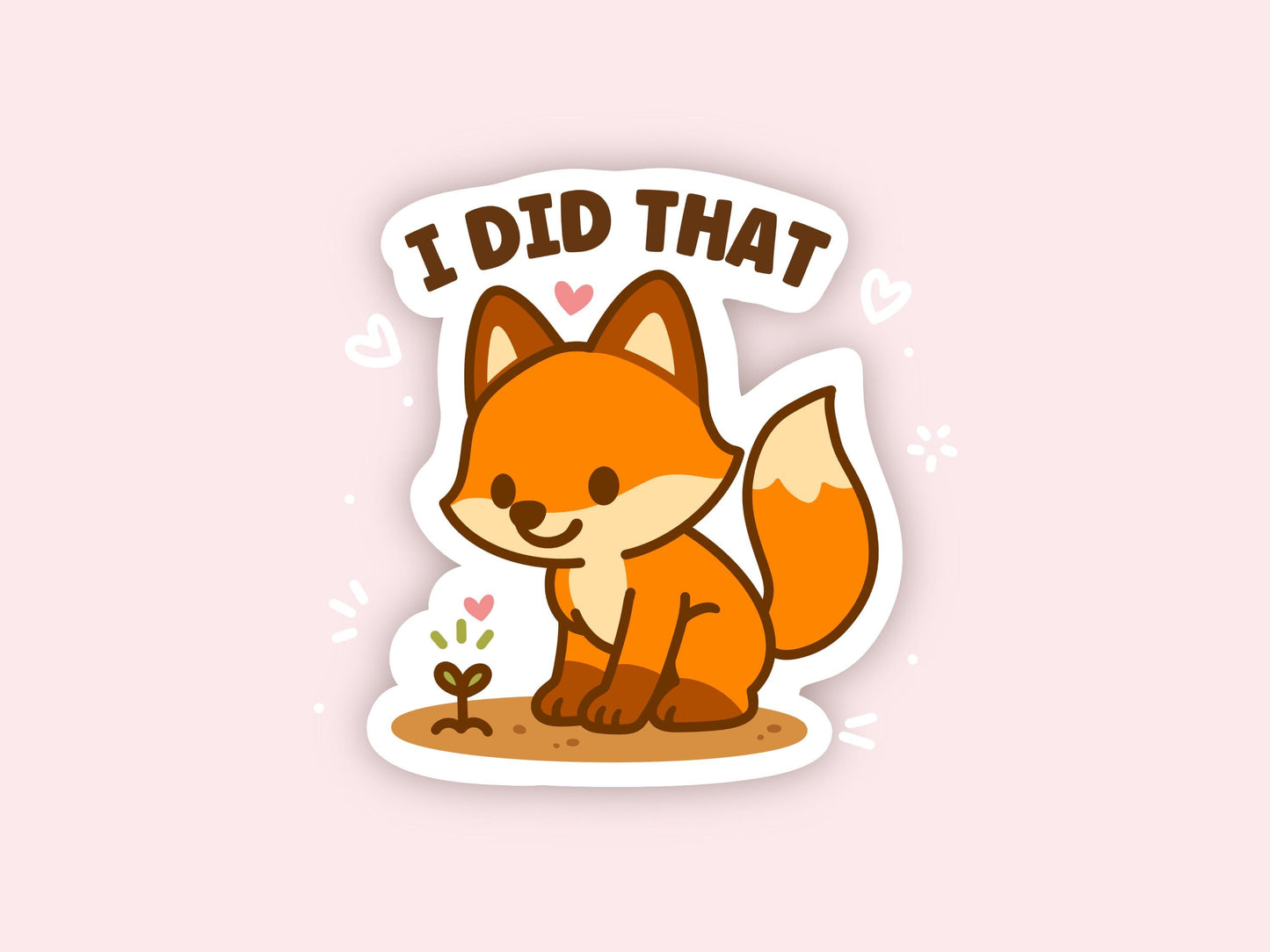 I Did That Fox Sticker, Cute Kawaii Garden Vinyl Decal, Tiny Sprout Self Care Gift, Positive Encouragement Laptop Planner Art