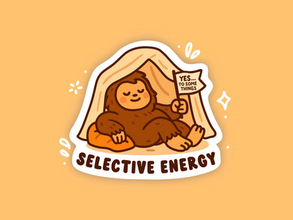Selective Energy Sasquatch Sticker, Cute Kawaii Bigfoot Vinyl Decal, Funny Introvert Humour, Cozy Self Care Gift, Camping Sticker