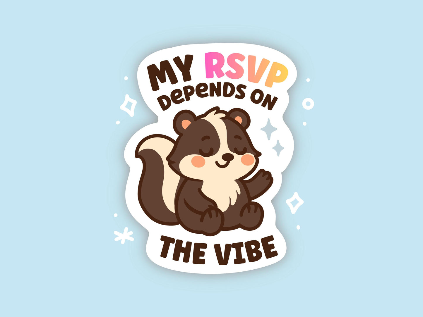 My RSVP Depends On The Vibe Sticker, Cute Kawaii Skunk Vinyl Sticker, Introvert Humour Decal, Social Battery Gift, Antisocial Mood