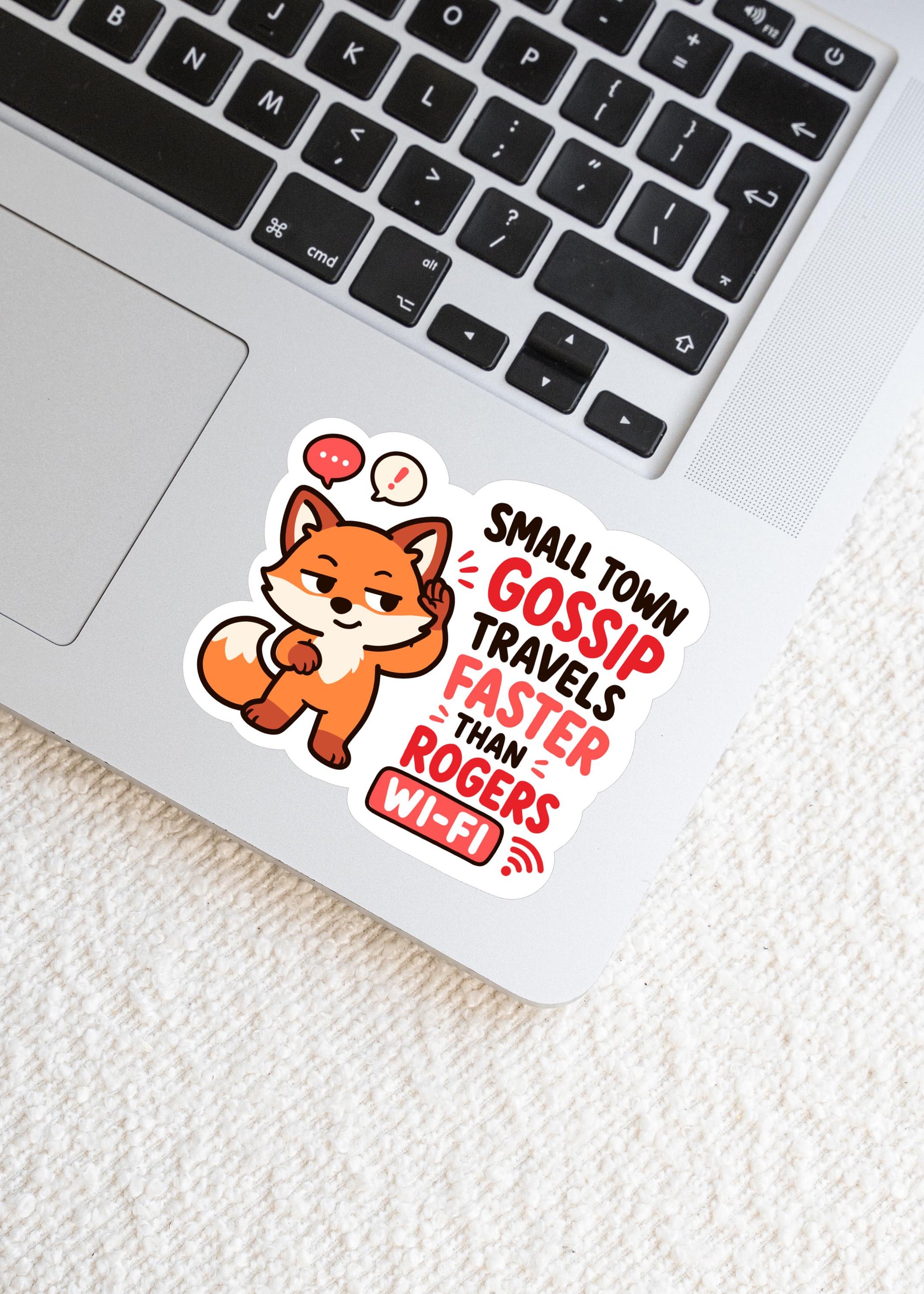 Small Town Gossip Travels Faster Than Wi-Fi Sticker, Funny Canadian Small Town Vinyl Decal, Cute Fox Gossip Sticker, Rural Humour Gift