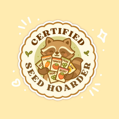 Certified Seed Hoarder Sticker, 2 Inch Cute Kawaii Raccoon Vinyl Decal, Funny Gardening Badge, Garden Club Plant Lover Gift