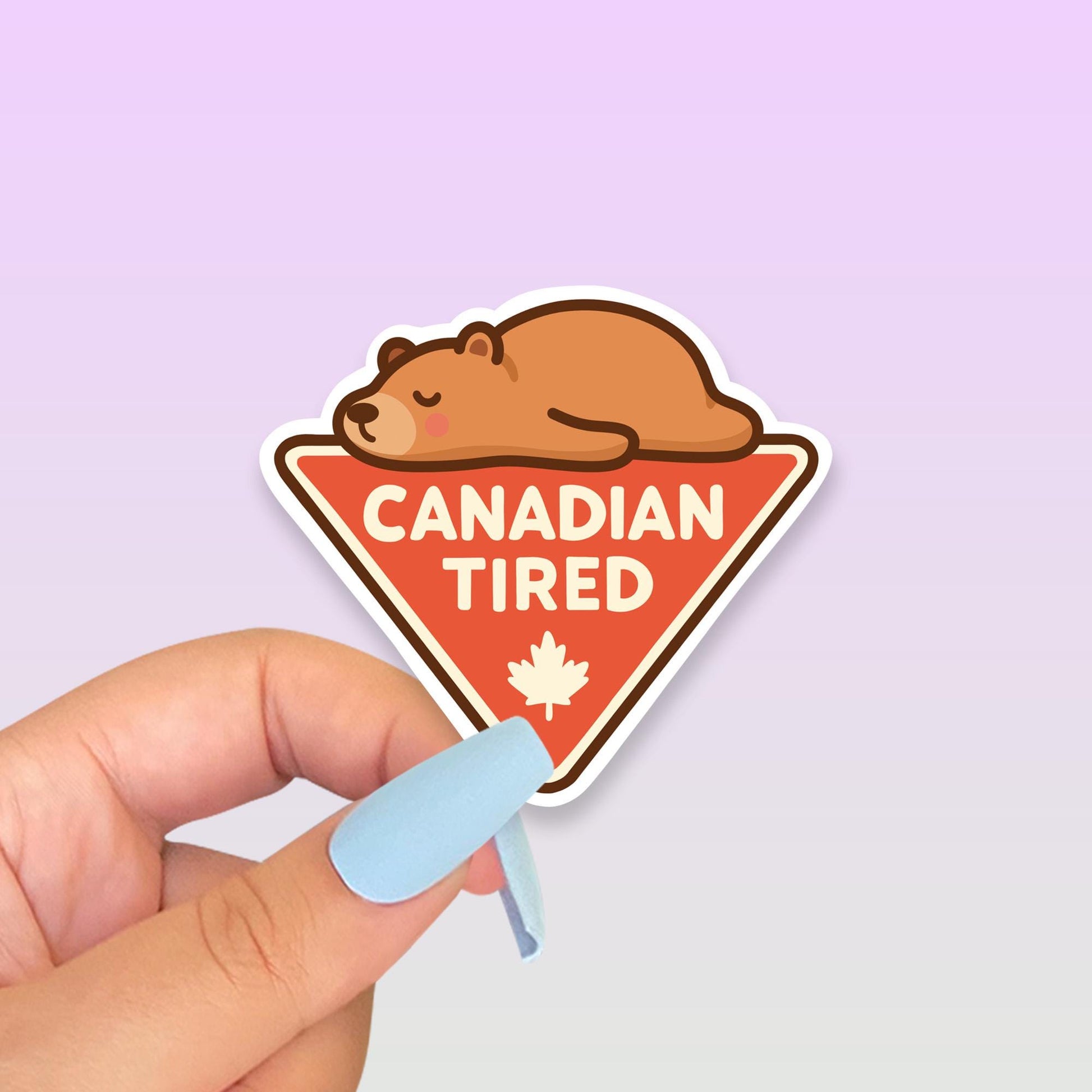Canadian Tired Bear Sticker, 3 Inch Cute Kawaii Canada Vinyl Decal, Funny Canadian Retail Parody Gift, Tired Mood