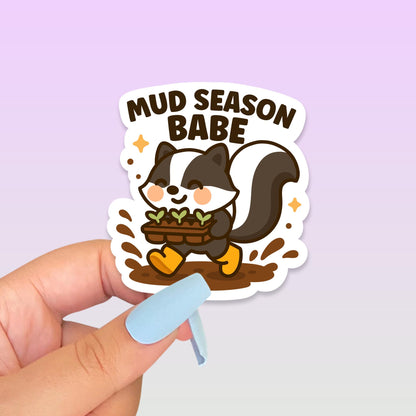 Cute Kawaii Gardening Sticker, Mud Season Babe Vinyl Decal, Spring Gardener Gift, Seedling Lover Sticker, Cottagecore Plant Mom