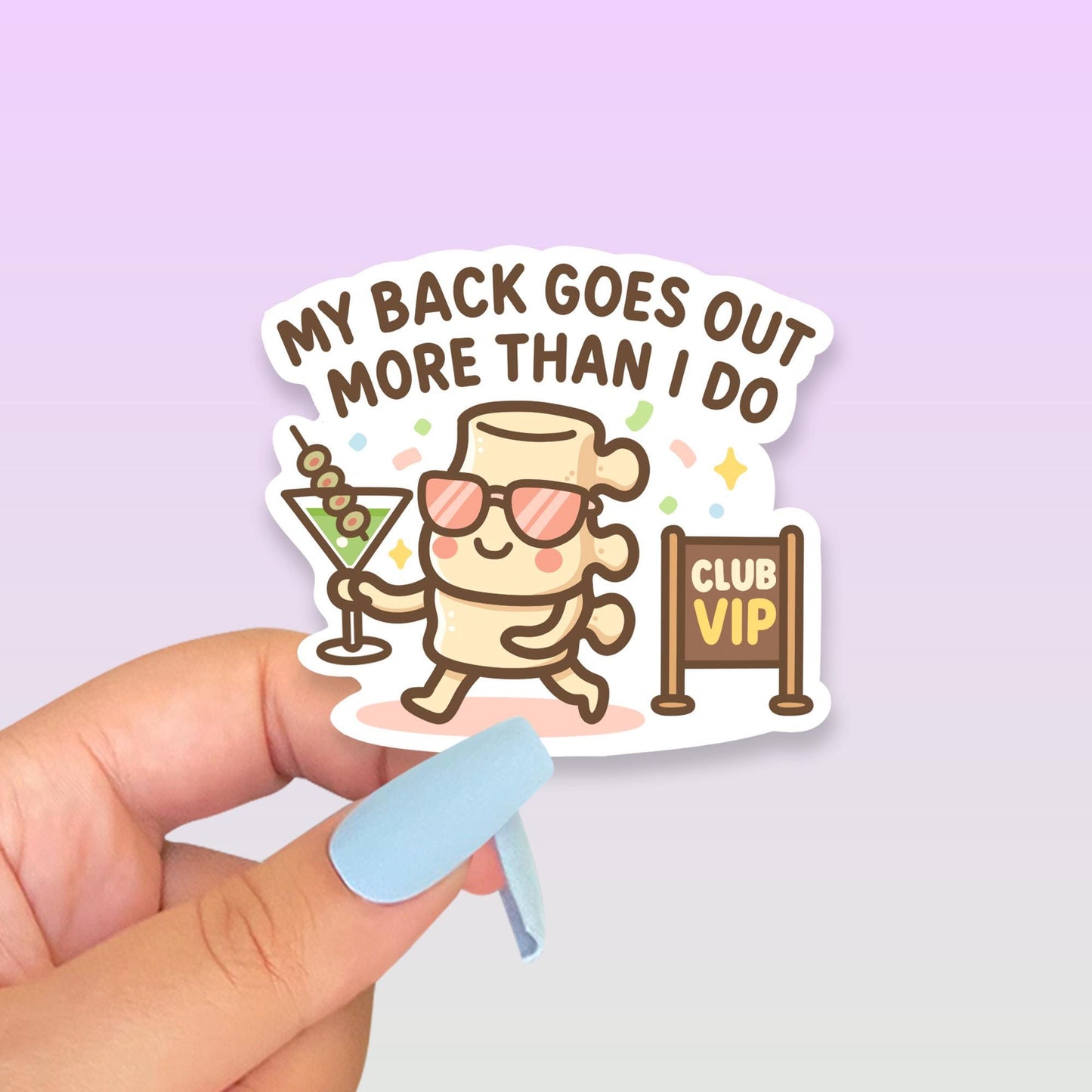 My Back Goes Out More Than I Do Sticker, Funny Back Pain Vinyl Decal, Cute Kawaii Spine Illustration, Chronic Pain Gift, Aging Humour
