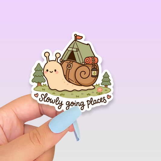 Slowly Going Places Sticker, Cute Snail Camping Vinyl Decal, Kawaii Motivational Sticker, Slow Progress Encouragement Gift, Nature Lover Art