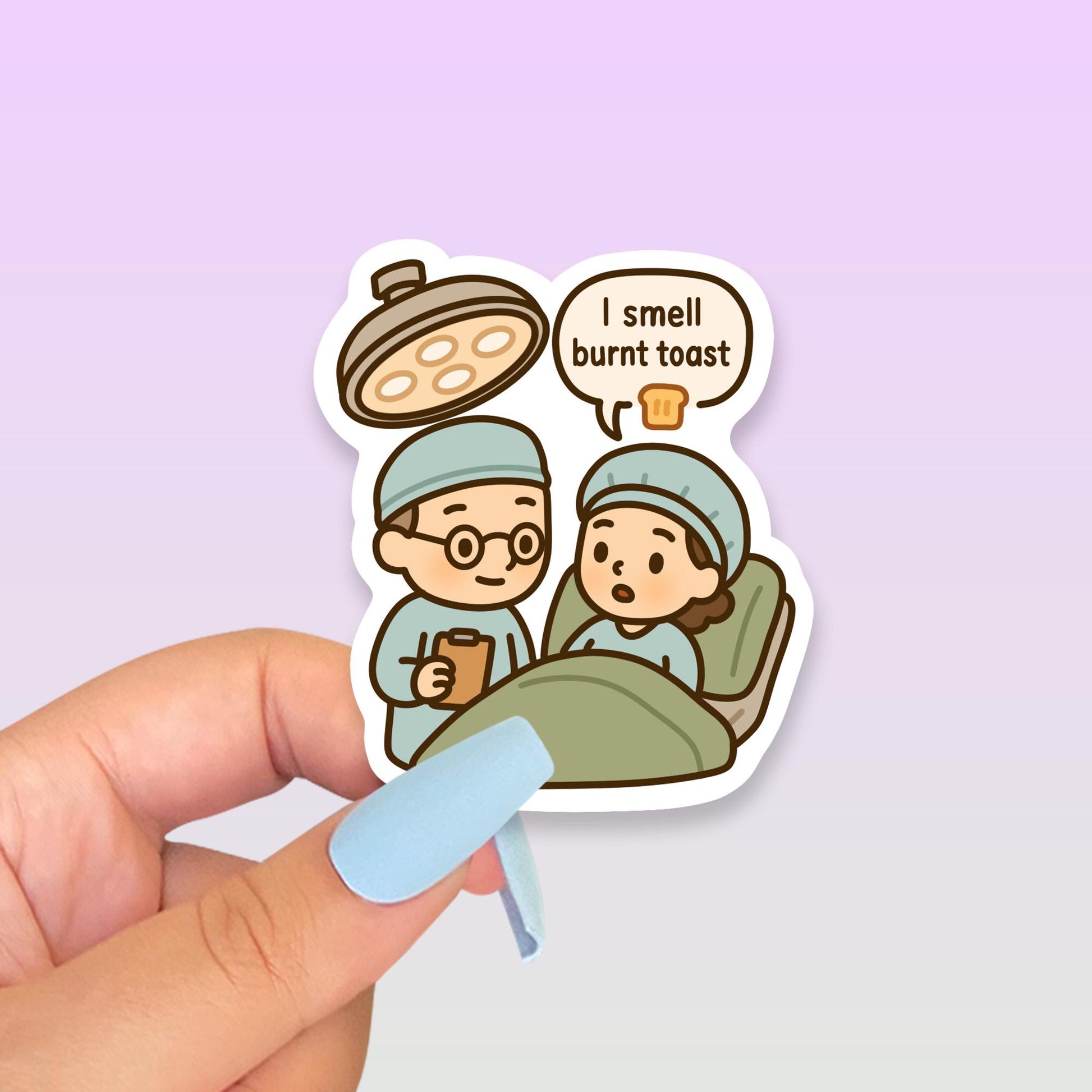 I Smell Burnt Toast Sticker, Kawaii Surgery Vinyl Decal, Anesthesia Humour, Canadian TV Nostalgia, Gen X Millennial Gift