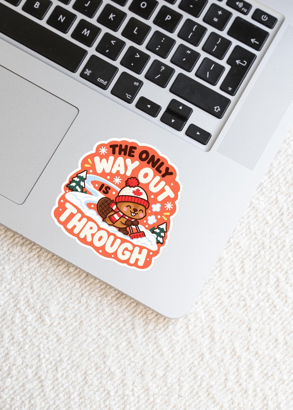 The Only Way Out Is Through Beaver Sticker