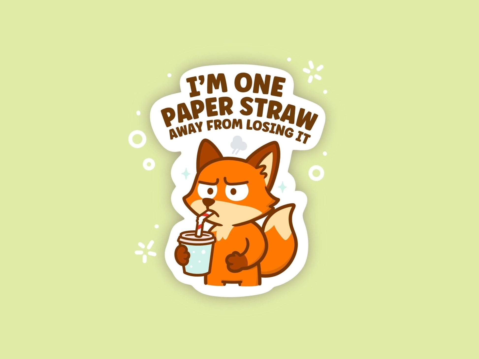 I’m One Paper Straw Away From Losing It Fox Sticker, Cute Funny Kawaii Vinyl Decal, Relatable Bestie Gift for Laptop Water Bottle Planner - Paige Poutine